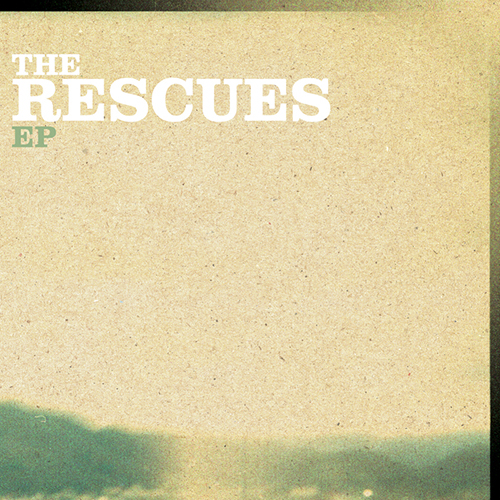 The Rescues EP (2010)