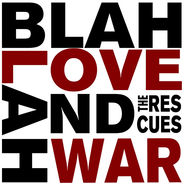 Blah Blah Love and War CD